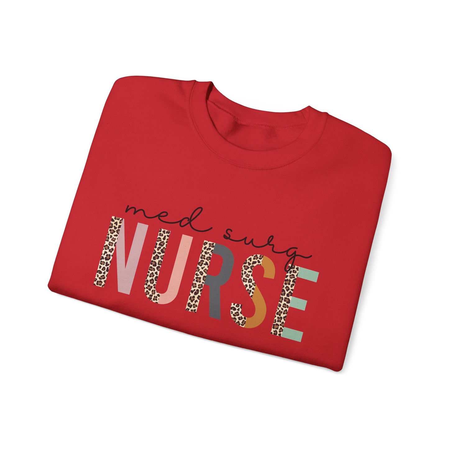 Med Surg Nurse Crewneck Sweatshirt