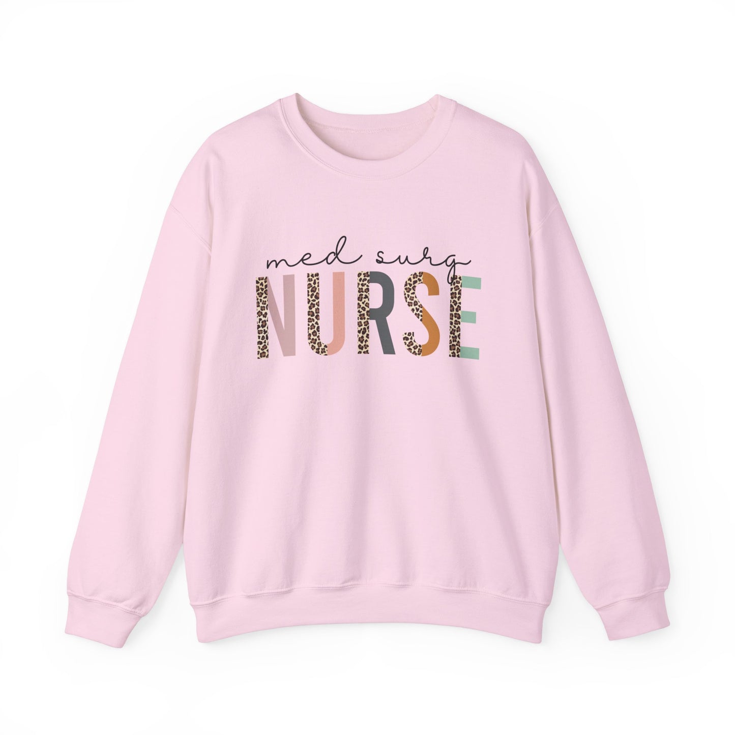 Med Surg Nurse Crewneck Sweatshirt